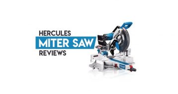2 Best Hercules Miter Saw Reviews for 2021