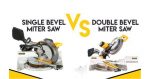 Single Bevel vs Double Bevel Miter Saw: The Ultimate Duel Single Bevel vs Double Bevel Miter Saw